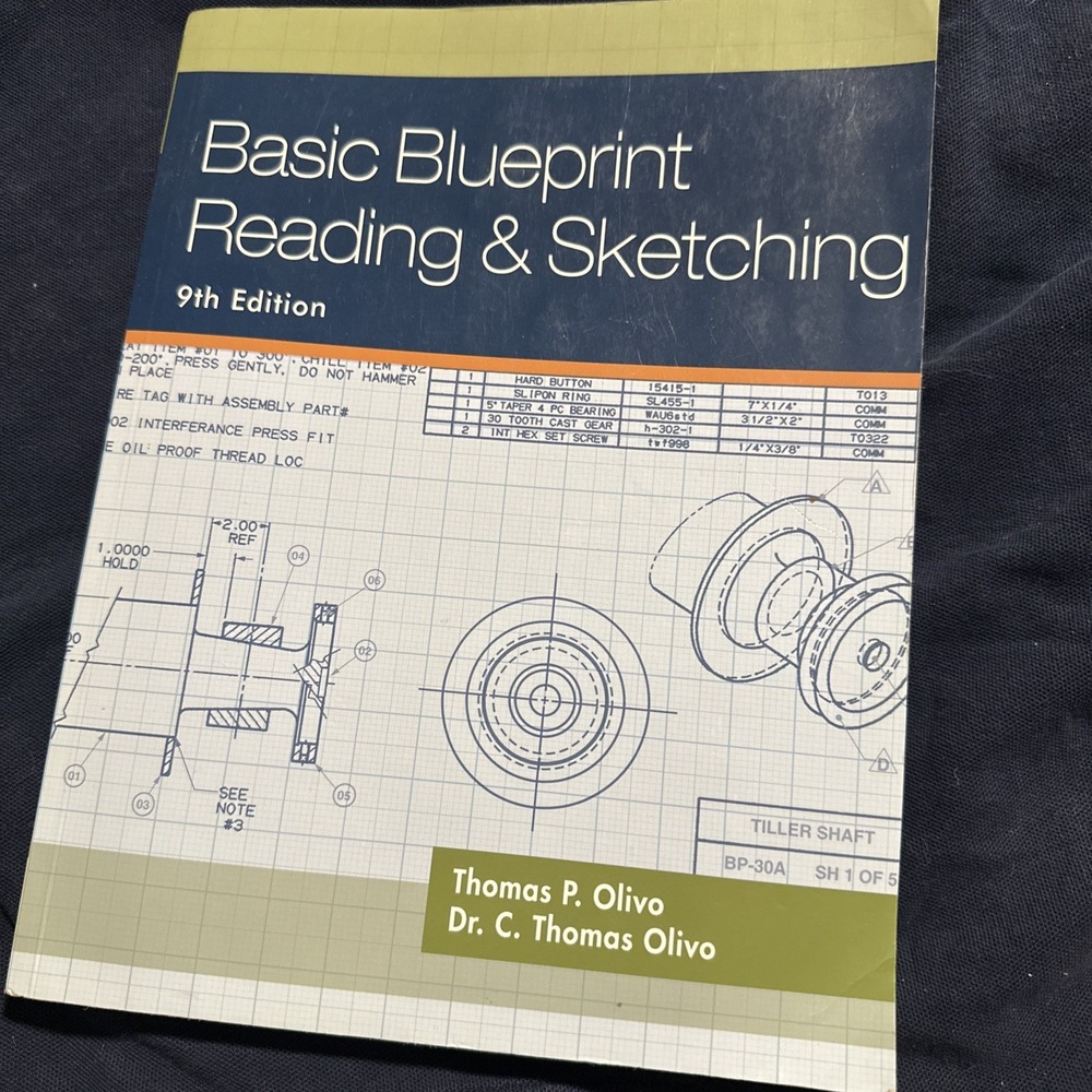 Basic Blueprint Reading and Sketching by C. Olivo and Thomas Olivo (2010, Trade